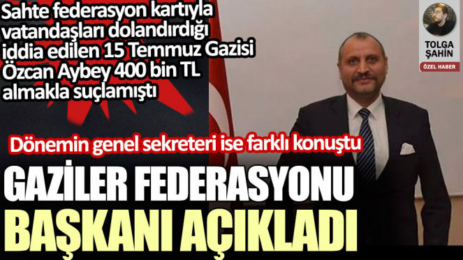 SAHTE GAZİLER FEDERASYONU KARTVİZİTİYLE VATANDAŞLARI DOLANDIRDIĞI ÖNE SÜRÜLEN ÖZCAN AYBEY’İN İDDİALARININ ODAĞINDAKİ FEDERASYON BAŞKANI LEVENT YÜCEL KONUŞTU.