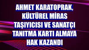 Bingöl’de Ahmet Karatoprak’a ‘Sanatçı Tanıtma Kartı’ verildi