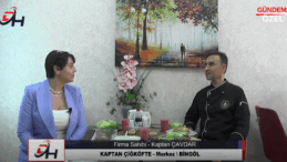 KAPTAN ÇİĞKÖFTE – MERKEZ \ BİNGÖL