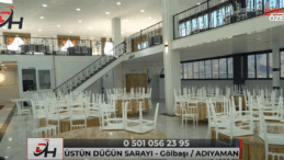 ÜSTÜN DÜĞÜN SARAYI / GÖLBAŞI – ADIYAMAN